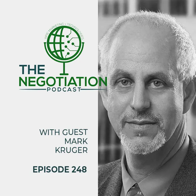 The Negotiation - Mark Kruger EP 248